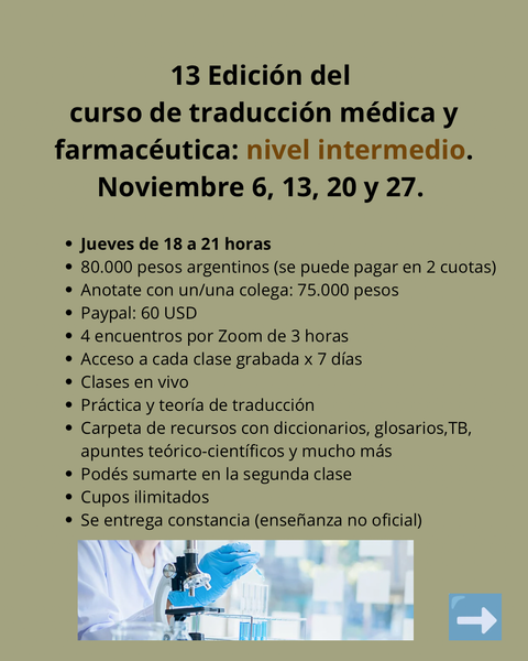 CURSO DE TRADUCCIÓN DE TEXTOS MÉDICOS Y FARMACÉUTICOS: NIVEL INTERMEDIO. EN VIVO POR ZOOM. 4 ENCUENTROS.