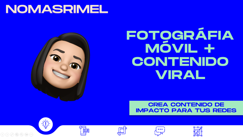 FOTOGRAFIA MOVIL + CONTENIDO VIRAL
