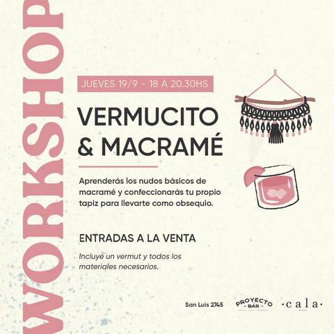 Vermucito y Macramé - Taller itinerante