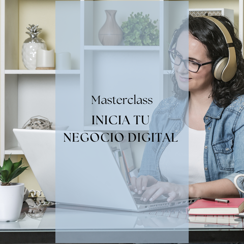 MASTERCLASS INICIA TU NEGOCIO DIGITAL PARA TERAPEUTAS