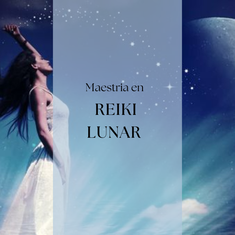 MAESTRIA EN REIKI LUNAR 