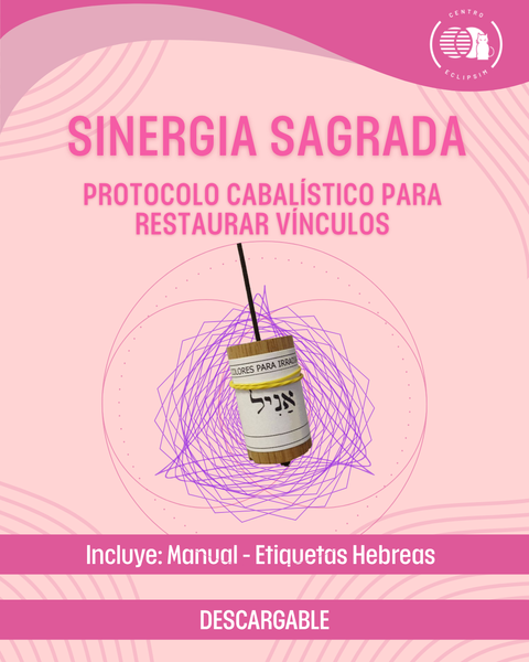  SINERGIA SAGRADA - PROTOCOLO PARA RESTAURAR VÍNCULOS