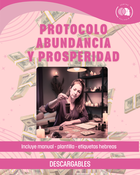 Protocolo Abundancia y Prosperidad
