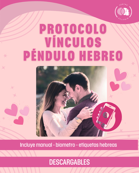 Protocolo de Vínculos - Péndulo Hebreo - 