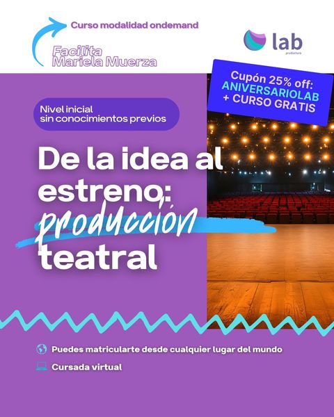 Curso De la idea al estreno: producción teatral