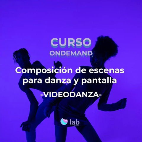 Composición de escenas para danza y pantalla: videodanza