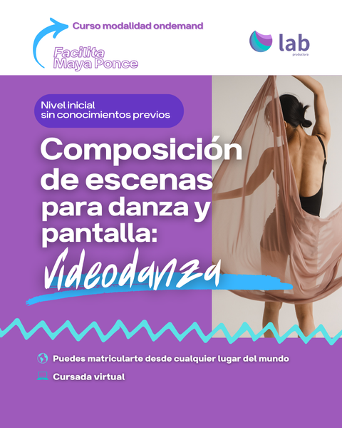 Curso Composición de escenas para danza y pantalla: videodanza
