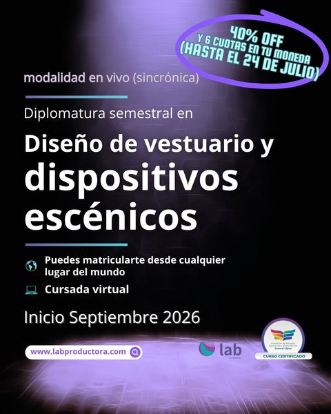  Diplomatura en diseño de vestuario y dispositivos escénicos (Septiembre 2026)