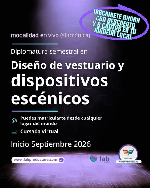  Diplomatura en diseño de vestuario y dispositivos escénicos (Septiembre 2026)