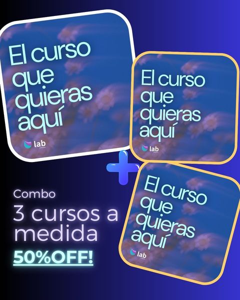 Combo 3 cursos a elección con 50% off