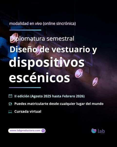 Diplomatura en diseño de vestuario y dispositivos escénicos