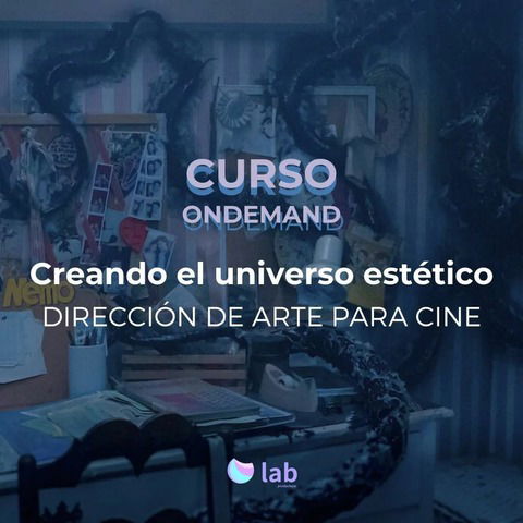 Creando el universo estético: dirección de arte para cine