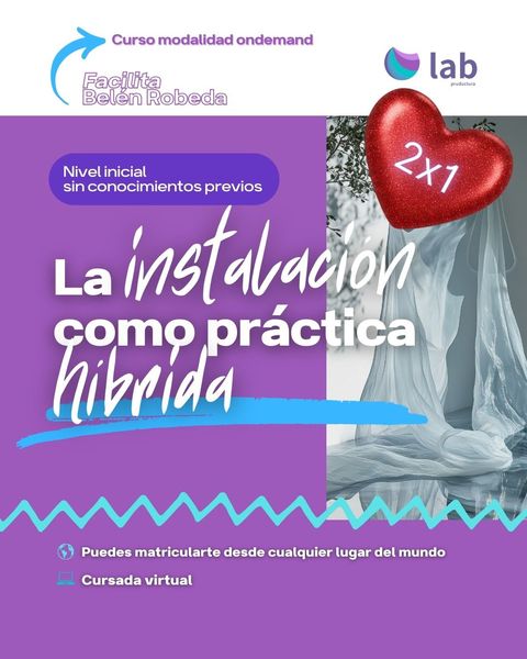 Curso La instalación como práctica hibrida