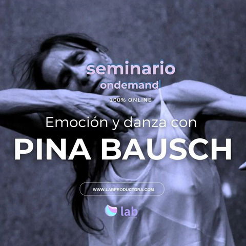 Emoción y danza con Pina baush