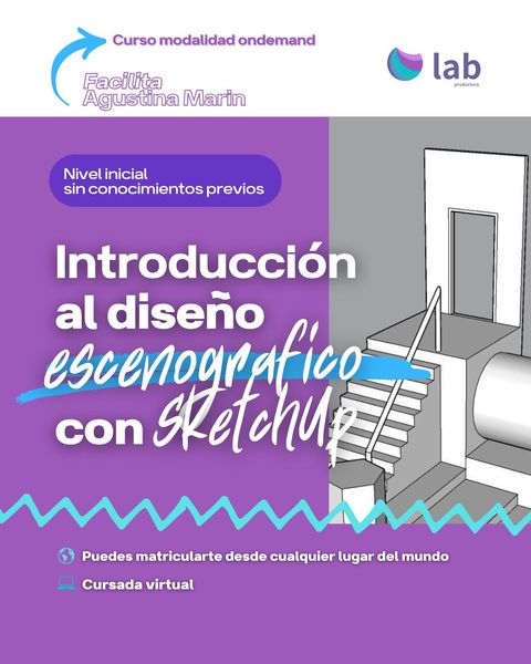 Curso Introducción al diseño escenográfico con Sketchup