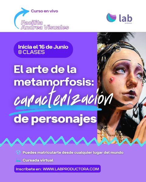 El arte de la metamorfosis: caracterización de personajes