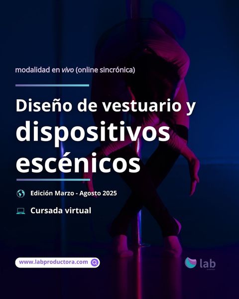 Diplomatura en diseño de vestuario y dispositivos escénicos (2025)
