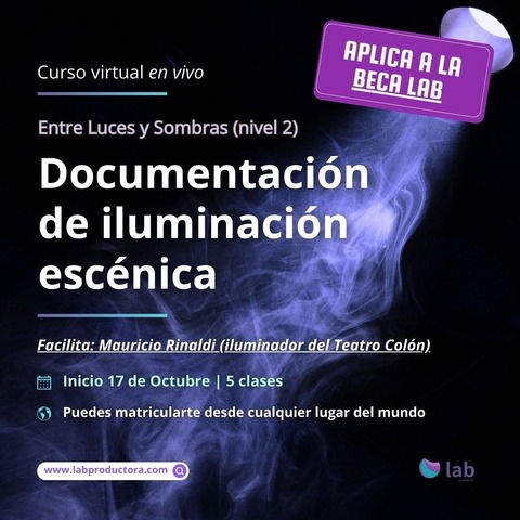 Entre luces y sombras: documentación de iluminación escénica (nivel 2)