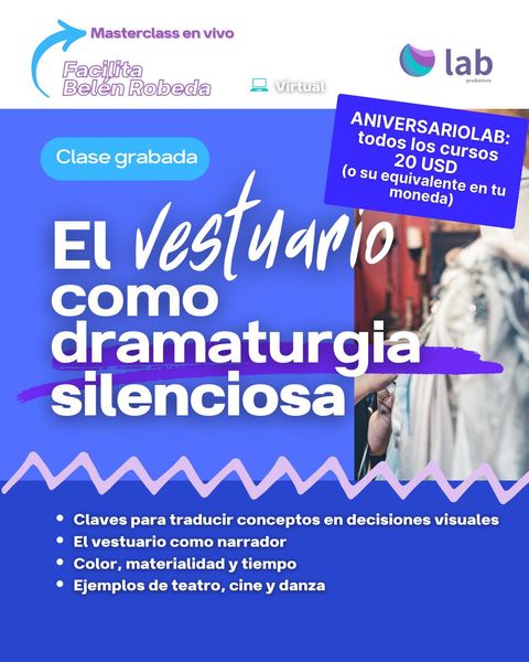Masterclass: El vestuario como dramaturgia silenciosa