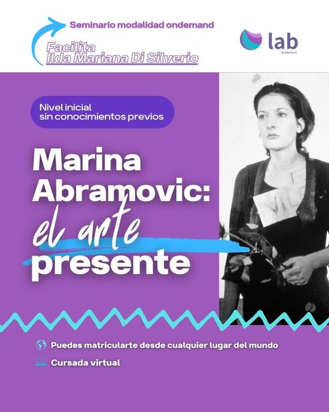 Seminario Marina Abramovic -el arte presente-