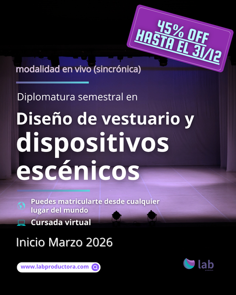  Diplomatura en diseño de vestuario y dispositivos escénicos (Marzo 2026)