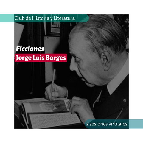 «Ficciones», de Jorge Luis Borges