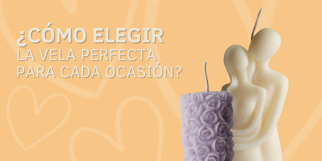 ¿Cómo elegir la vela perfecta para cada ocasión?