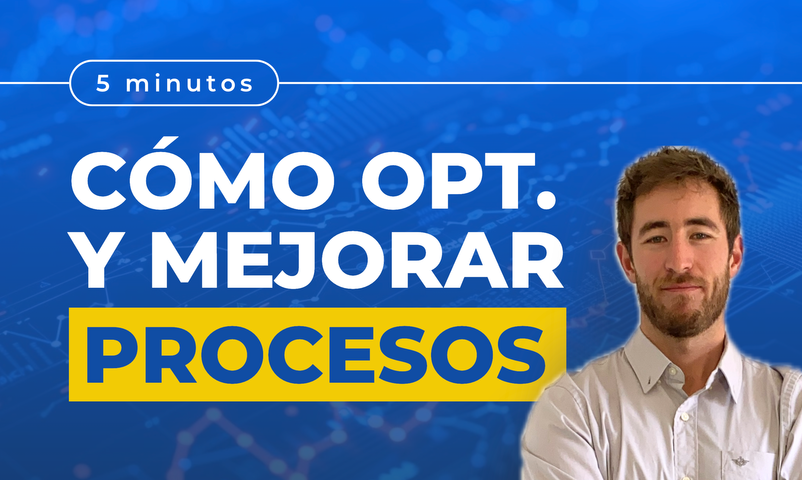 Cómo Optimizar y Mejorar Procesos