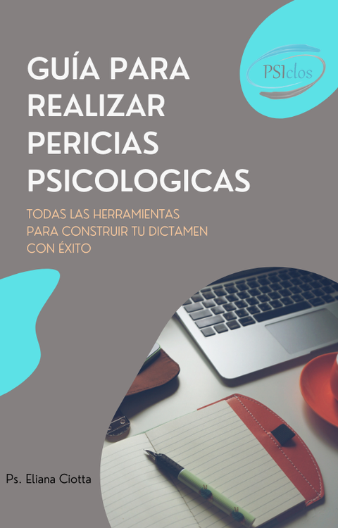 Guía para realizar Pericias Psicológicas