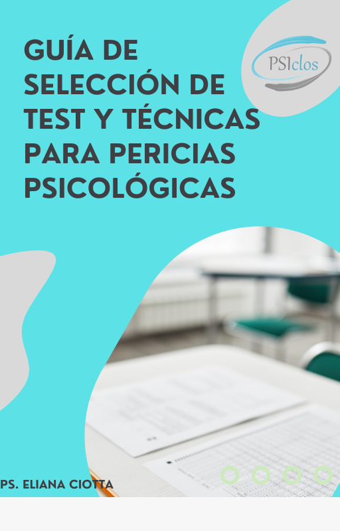 Guía para seleccionar batería de test en pericias psicológicas
