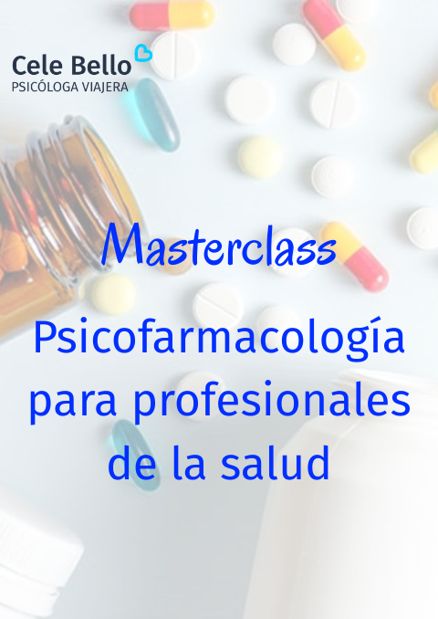 Masterclass Psicofarmacología para profesionales de la salud
