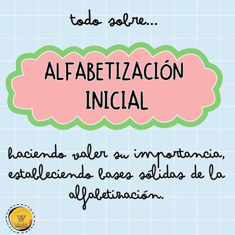 TALLER DE ALFABETIZACIÓN INICIAL