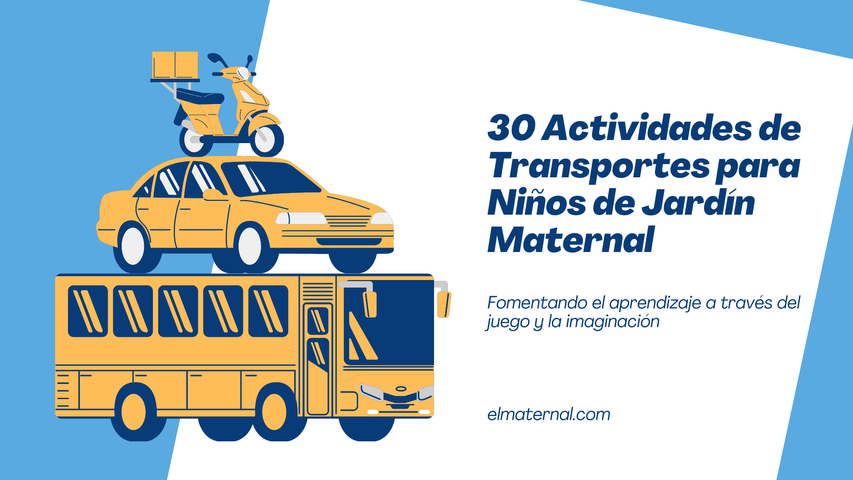 30 Actividades de Transportes para Niños de Jardín Maternal