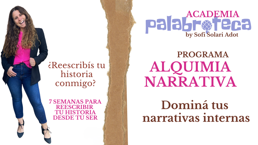 PROGRAMA DOMINÁ TUS NARRATIVAS .PRÓXIMA EDICIÓN EN OCTUBRE. EN VIVO POR ZOOM
