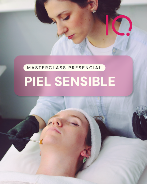 Masterclass: Piel sensible 