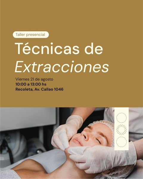 Taller Presencial y práctico: Técnicas de Extracciones