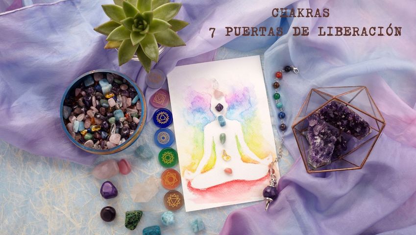  Viaje por los Chakras- 7 Puertas de TRANSFORMACIÓN