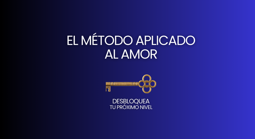 Desbloquea tu Próximo Nivel en el Amor  