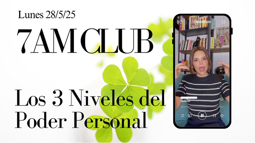 Elimina la critica y defiende tu poder personal de los demás (7am Club: 28/4/2025)
