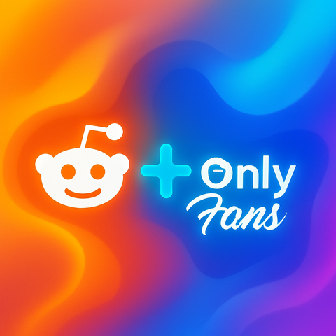 Onlyfans + Reddit