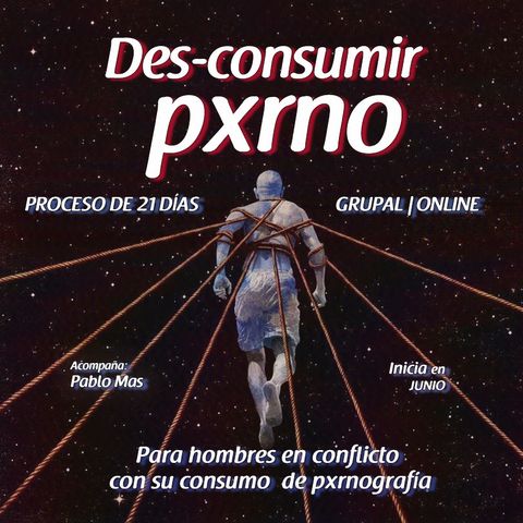 Des-consumir Pxrno - Online 21 días 