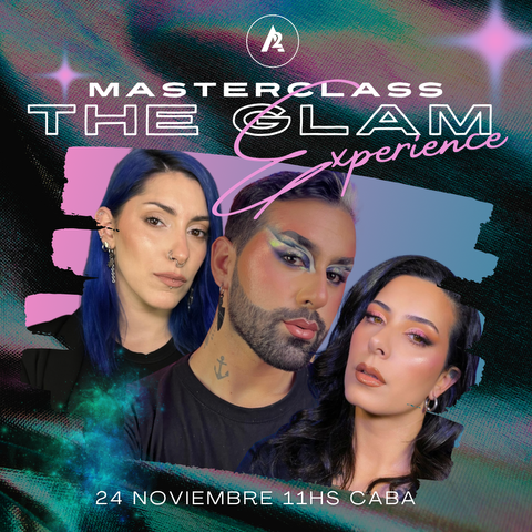 MASTERCLASS THE GLAM EXPERIENCE 