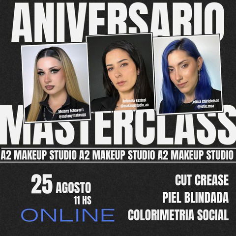 Masterclass Aniversario 25 agosto. Modalidad ONLINE