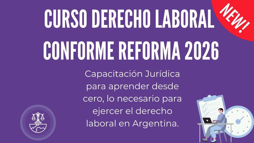 Curso Derecho Laboral en Argentina conforme Reforma 2026