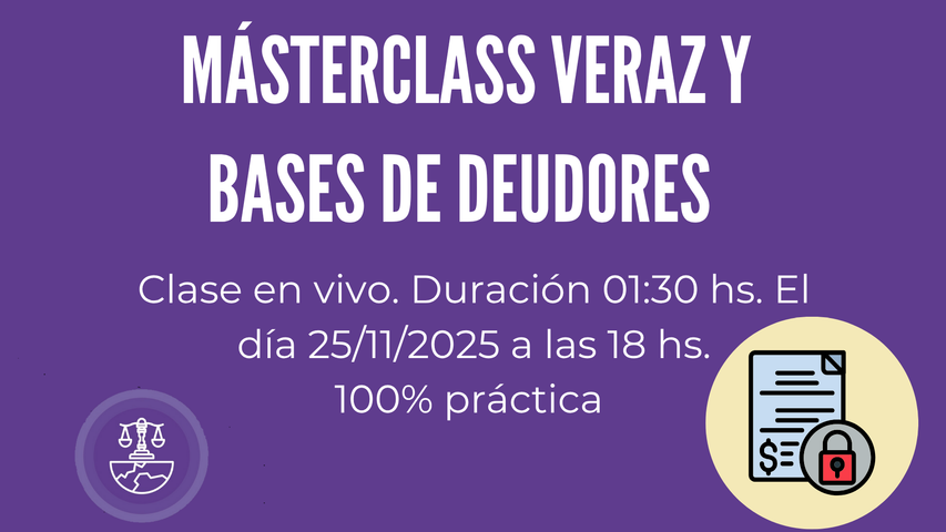 MásterClass sobre Veraz y Bases de Deudores 