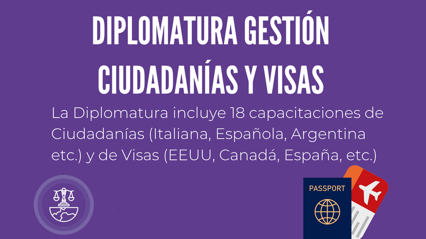 DIPLOMATURA INTERNACIONAL CIUDADANÍAS Y VISAS 