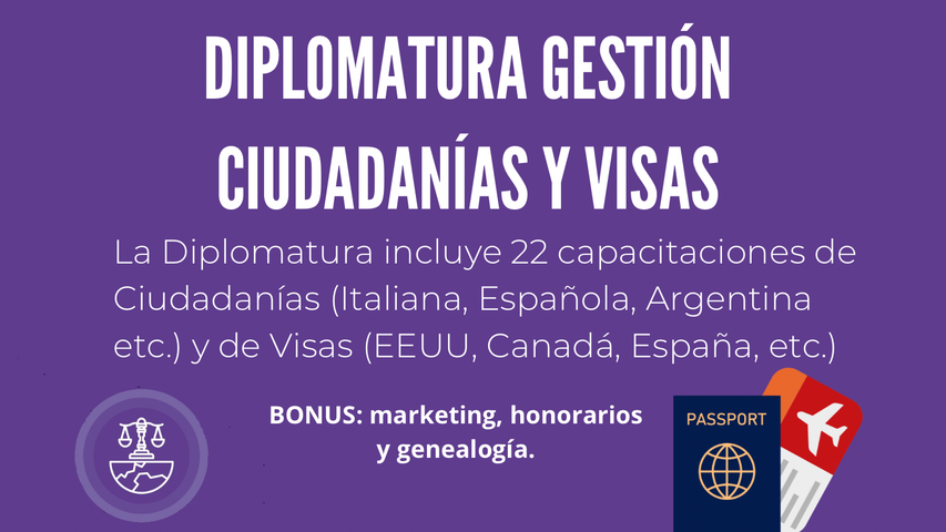 DIPLOMATURA INTERNACIONAL DE GESTIÓN DE CIUDADANÍAS Y VISAS 