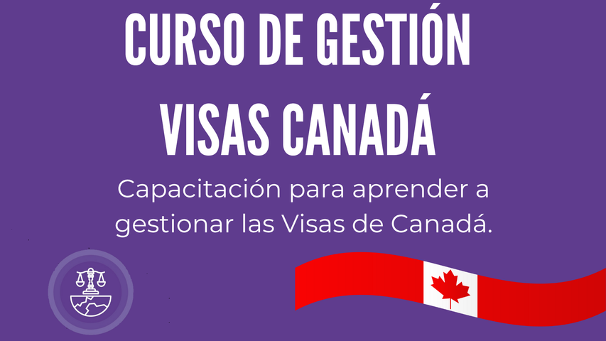 CURSO GESTIÓN VISAS CANADÁ