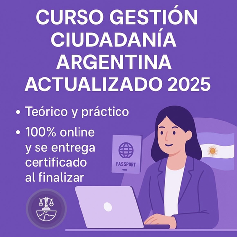Curso Gestión Ciudadanía Argentina - Actualizado 2025