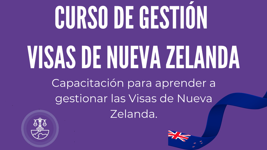 CURSO GESTIÓN VISAS NUEVA ZELANDA